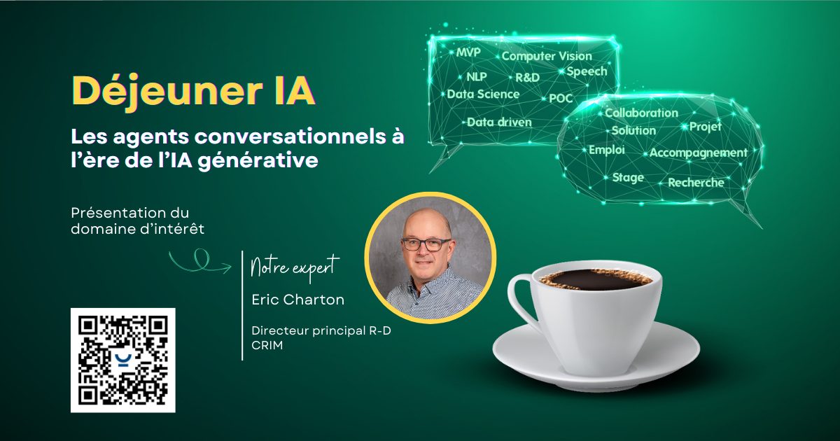 Déjeuner IA du CRIM | Les agents conversationnels à l’ère de l’IA générative