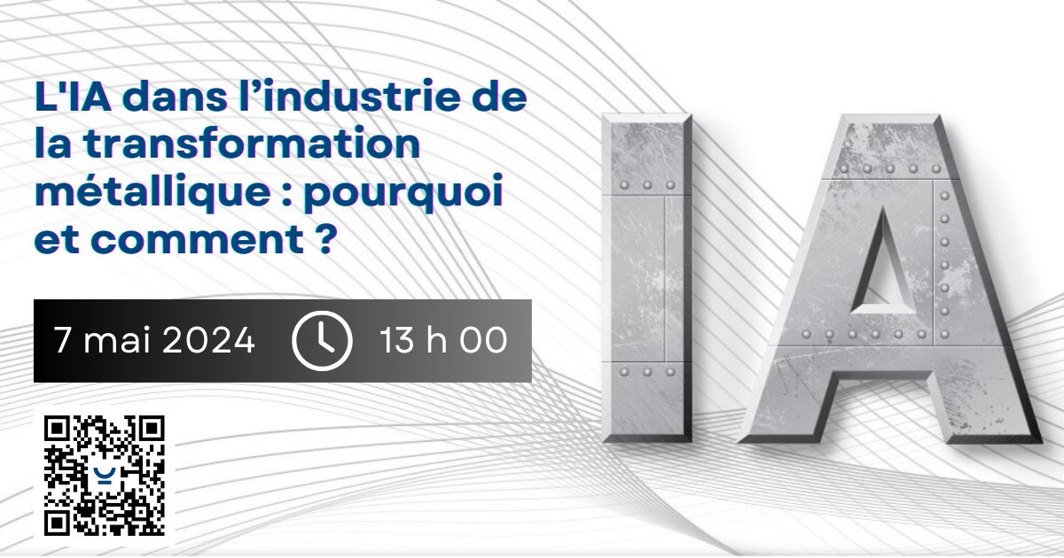 L’IA dans l’industrie de la transformation métallique : pourquoi et comment ?