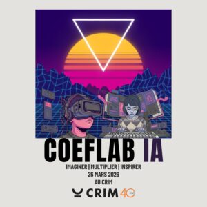 Le CRIM lance le tout premier COEFLAB IA