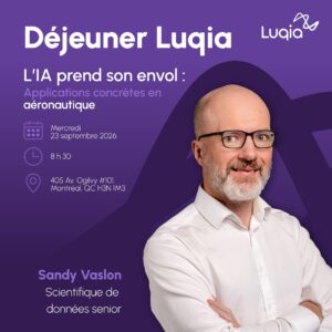 Déjeuner Luqia : L’intelligence artificielle prend son envol : applications concrètes en aéronautique
